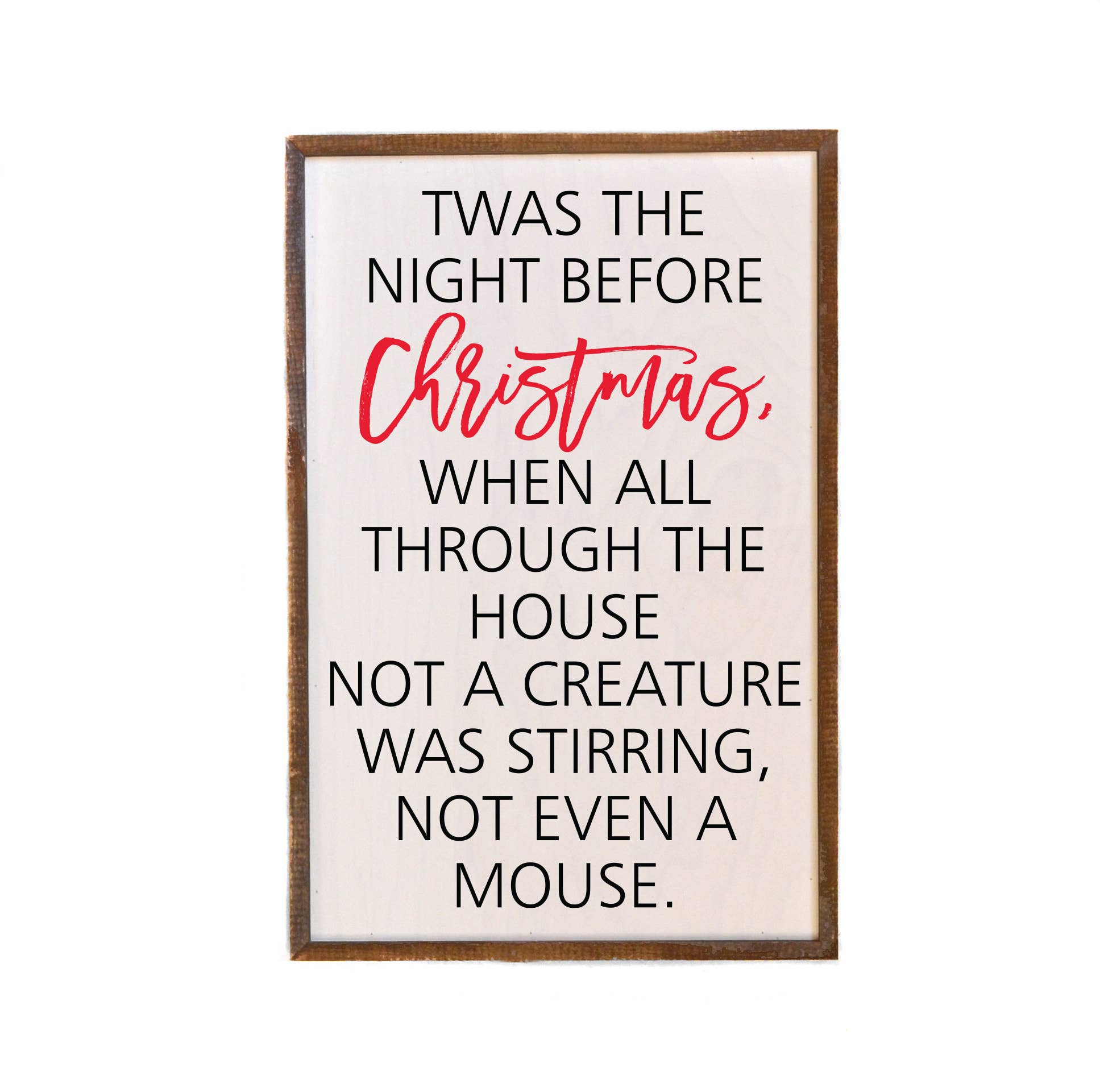 Twas The Night Before Christmas - Sign