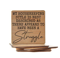 My Housekeeping Style is Best Described - Funny Coasters