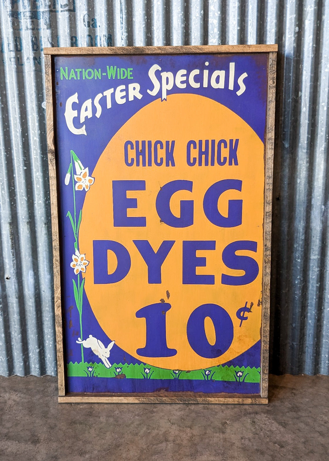 Chick Chick Egg Dyes Sign